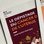 Brochure sur le dépistage du cancer du col de l'utérus