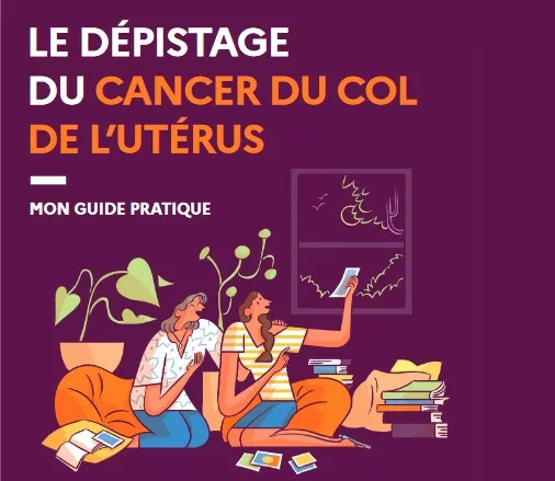 Dépliant dépistage du cancer du col de l’utérus