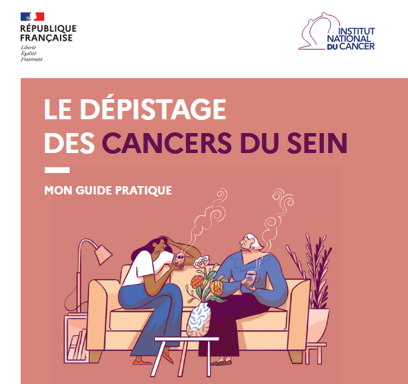 DÉPLIANT – Dépistage des cancers du sein. Guide pratique